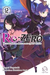 Re:Zero - Tome 12