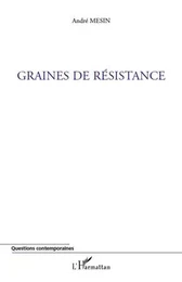 Graines de résistance