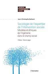 Sociologie de l'expertise de l'intervention sociale