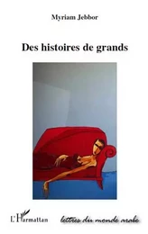 HISTOIRES DE GRANDS