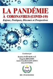 LA PANDÉMIE À CORONAVIRUS (COVID-19)