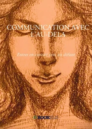 COMMUNICATION AVEC L'AU-DELA