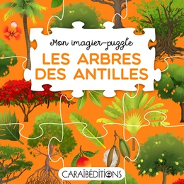 MON IMAGIER-PUZZLE "LES ARBRES DES ANTILLES