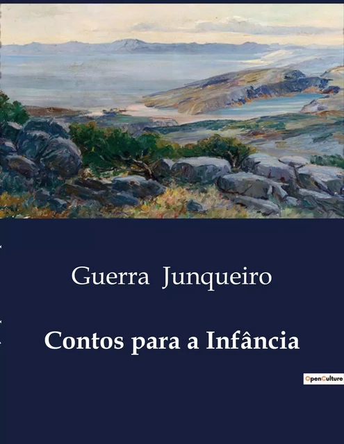 Contos para a Infância - Guerra Junqueiro - CULTUREA