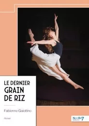 Le dernier grain de riz