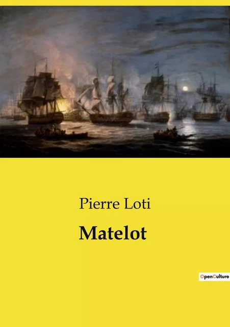 Matelot - Pierre Loti - CULTUREA