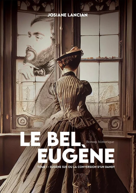 LE BEL EUGENE -  Josiane LANCIAN - BOOKELIS