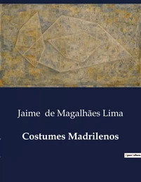 Costumes Madrilenos