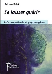 Se laisser guérir