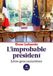 L'improbable président - GC-16