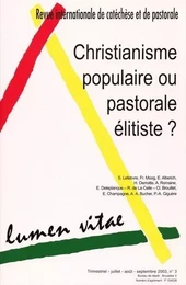 christianisme populaire ou pastorale elitiste. Rev. LV 2003/3