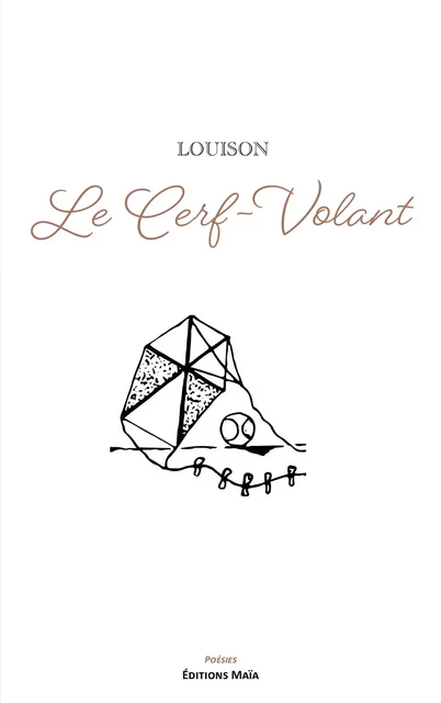 Le Cerf-volant -  Louison - MAIA