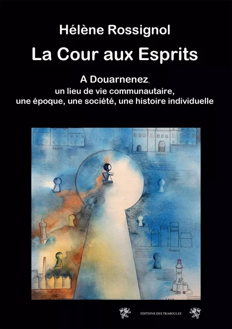 La Cour aux Esprits - Hélène Rossignol - BOOKELIS