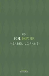 Un fol espoir