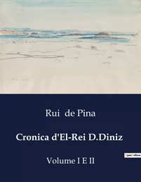 Cronica d'El-Rei D.Diniz