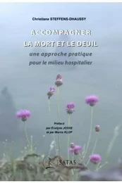 Accompagner la mort et le deuil