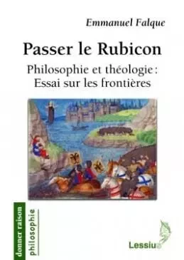 Passer le Rubicon - Emmanuelle Falque - LESSIUS