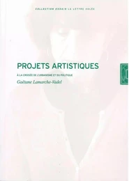 Projets Artistiques