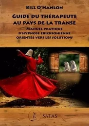 Guide du therapeute au pays de la transe