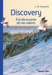 Discovery - A la découverte de nos valeurs