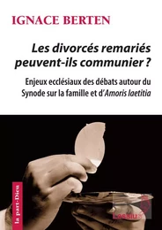 Les divorcés remaniés peuvent-ils communier ?