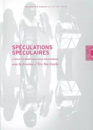 Speculations Speculaires