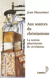 Aux sources du christianisme