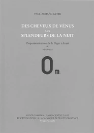 Des Cheveux de Venus Aux Splendeurs de la Nuit