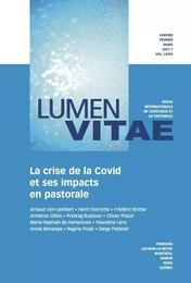 La crise de la Covid et ses impacts en pastorale, revue Lumen Vitae 2021-1 vol 76