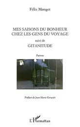 Mes saisons du bonheur chez les gens du voyage