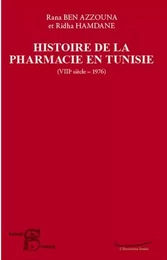 Histoire de la pharmacie en Tunisie