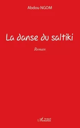 La danse du saltiki