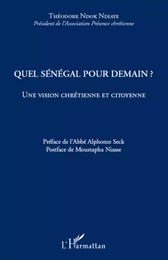 Quel Sénégal pour demain ?