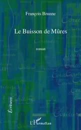 Le buisson de mûres