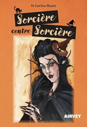 SORCIERE CONTRE SORCIERE