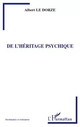 De l'héritage psychique