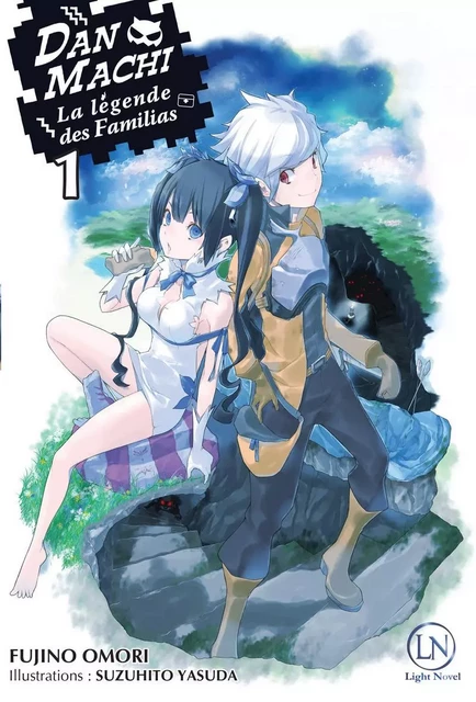 DanMachi - tome 1 - Fujino Omori - Ofelbe