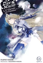 DANMACHI - tome 3