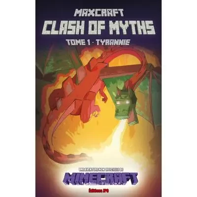 Clash of myths - tome 1 Tyrannie -  Maxcraft - JPO