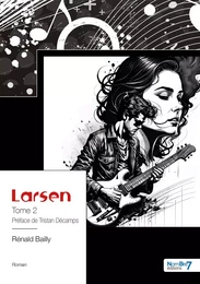 Larsen - Tome 2