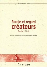 Parole et regard créateurs