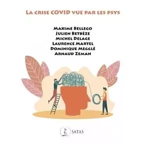 La crise covid vue par les psys -  Collectif - SATAS