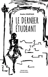 Le dernier étudiant