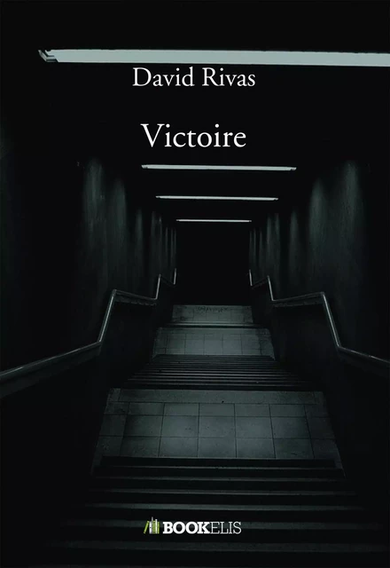 Victoire - David Rivas - BOOKELIS