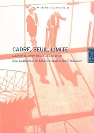 Cadre,Seuil,Limite