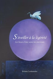 S'éveiller à la légèreté