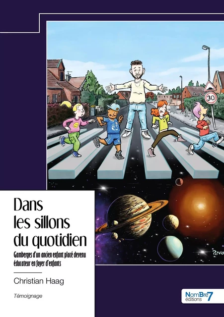 Dans les sillons du quotidien -  Christian Haag - NOMBRE 7