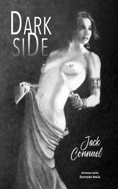 Dark Side - Jack Connuel - MAIA