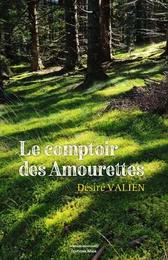 Le comptoir des amourettes