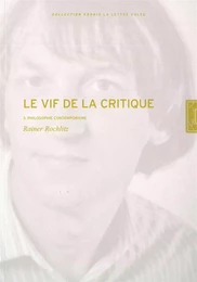 Le Vif de la Critique T. 3